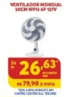 Atacadão Centro Sul Ventilador Mondial oferta