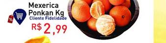 Tonin Superatacado Mexerica Ponkan Kg oferta