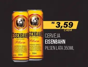Cometa Supermercados Cerveja Eisenbahn Pilsen lata 350ml oferta
