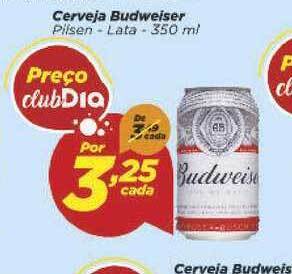 Dia Cerveja Budweiser 350ml oferta