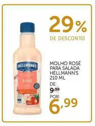 Super Nosso Molho Rosé Para Salada Hellmann's 29% De Desconto 210ml oferta
