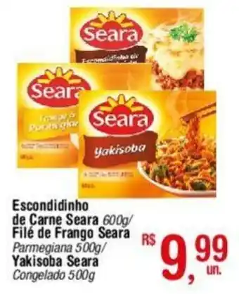 Fort Atacadista Escondidinho de Carne Seara 600g/ Filé de Frango Seara Parmegiana 500g/ Yakisoba Seara Congelado 500g oferta