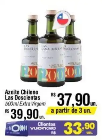 Fort Atacadista Azeite Chileno Las Doscientas 500ml Extra Virgem oferta