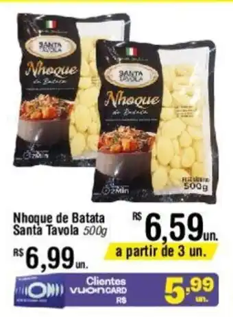 Fort Atacadista Nhoque de Batata Santa Tavola 500g oferta