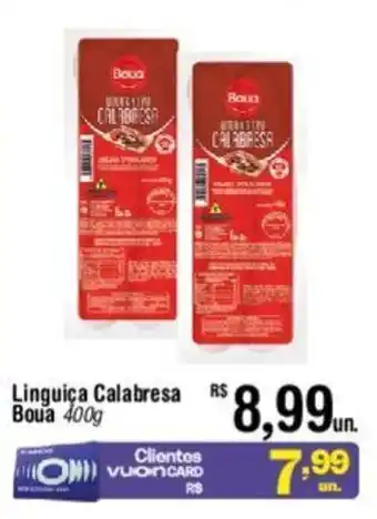 Fort Atacadista Linguiça Calabresa Boua 400g oferta