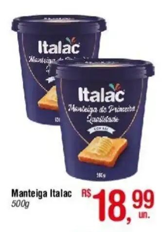 Fort Atacadista Manteiga Italac 500g oferta