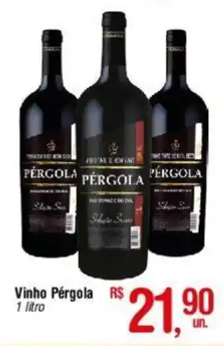 Fort Atacadista Vinho Pérgola 1 litro oferta
