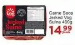 Rossi Supermercado Carne Seca Jerked Vog Suina 400g oferta