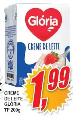 Vianense Supermercados CREME DE LEITE GLÓRIA TP 200g oferta