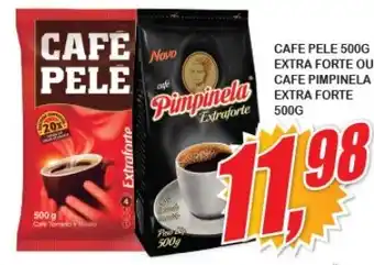 CAFE PELE 500G EXTRA FORTE OU CAFE PIMPINELA EXTRA FORTE 500G