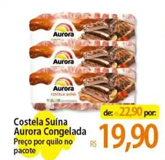 Atacadão Costela Suína Aurora Congelada Preço por quilo no pacote oferta