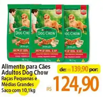 Atacadão Alimento para Cães Adultos Dog Chow Raças Pequenas e Médias Grandes Saco com 10,1kg oferta