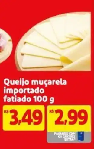 Extra Supermercado Queijo muçarela importado fatiado 100 g oferta