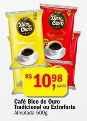 Café Bico de Ouro Tradicional ou Extraforte Almofada 500g