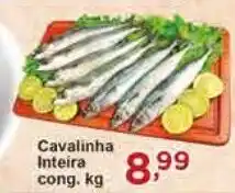 Rossi Supermercado Cavalinha Inteira cong. kg oferta