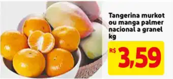 Mercado Extra Tangerina murkot ou manga palmer nacional a granel 1kg oferta