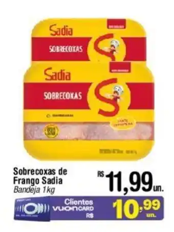 Fort Atacadista Sobrecoxas de Frango Sadia Bandeja 1kg oferta