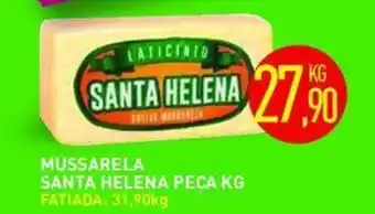 Calvo Atacadista MUSSARELA SANTA HELENA PEÇA KG oferta