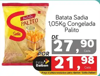 Supermercado Dalben Batata Sadia 1,05Kg Congelada Palito oferta