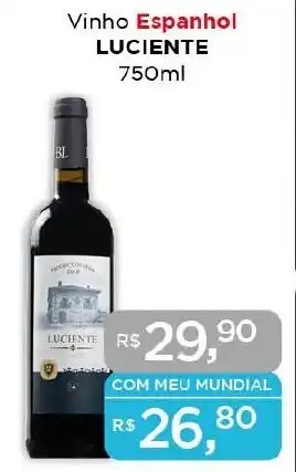 Supermercados Mundial Vinho Espanhol LUCIENTE 750ml oferta