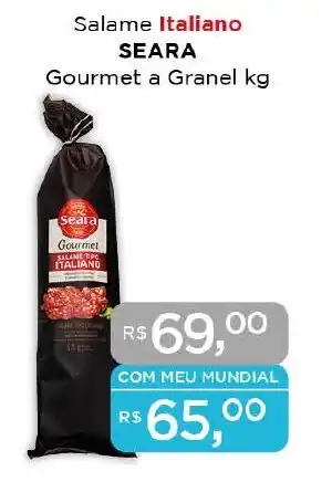 Supermercados Mundial Salame Italiano SEARA Gourmet a Granel kg oferta