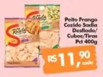 Peito Frango Cozido Sadia Desfiado/ Cubos/Tiras Pd 400g