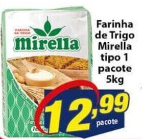 Vencedor Atacadista Farinha de Trigo Mirella tipo 1 pacote 5kg oferta