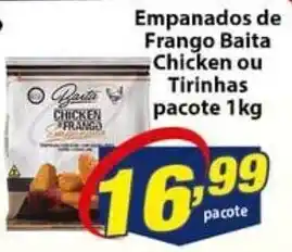 Vencedor Atacadista Empanados de Frango Baita Chicken ou Tirinhas pacote 1kg oferta