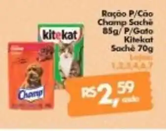 Ração P/Cão Champ Sache 85g/P/Goto Kitekat Sache 70g
