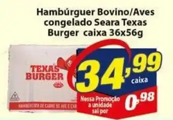 Vencedor Atacadista Hamburguer Bovino/ Aves Congelado Seara Texas Burger caixa 36 x 56g oferta