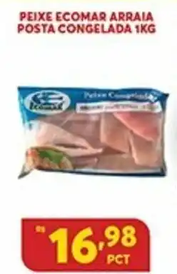Atacadão Centro Sul Peixe Ecomar Arraia posta Congelada 1kg oferta