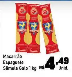 Tatico Macarrão Espaguete Sêmola Galo 1kg oferta