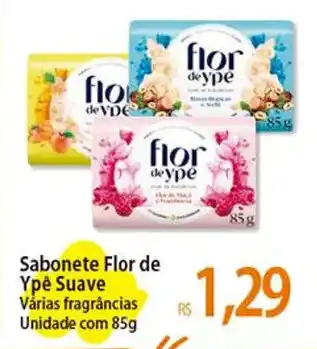 Atacadão Sabonete Flor de Ypê Suave Várias fragrâncias Unidade com 85g oferta