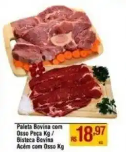 Max Atacadista Paleta Bovina com Osso Peça Kg/ Bisteca Bovina Acém com Osso Kg oferta