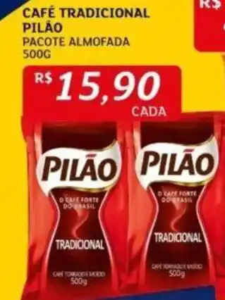 Assaí Atacadista CAFÉ TRADICIONAL PILÃO PACOTE ALMOFADA 500G oferta