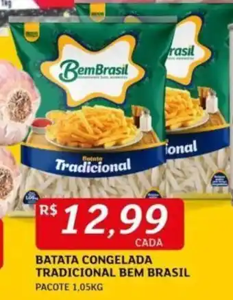 Assaí Atacadista BATATA CONGELADA TRADICIONAL BEM BRASIL PACOTE 1,05KG oferta
