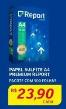 Assaí Atacadista PAPEL SULFITE A4 PREMIUM REPORT PACOTE COM 500 FOLHAS oferta