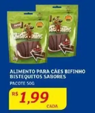 Assaí Atacadista ALIMENTO PARA CÃES BIFINHO BISTEQUITOS SABORES PACOTE 50G oferta