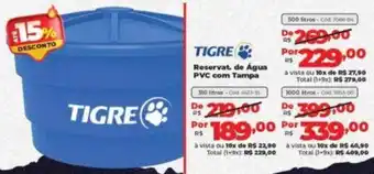 Lojas Becker TIGRE Reservat. de Água PVC com Tampa oferta