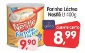 Cercadão Farinha Lactea Nestle 400g oferta