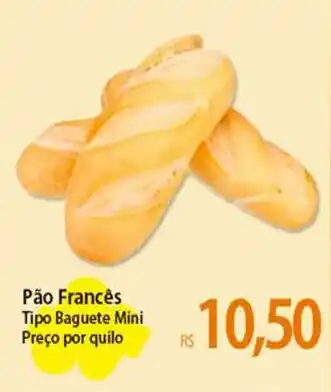 Atacadão Pão Francês Tipo Baguete Mini Preço por quilo oferta