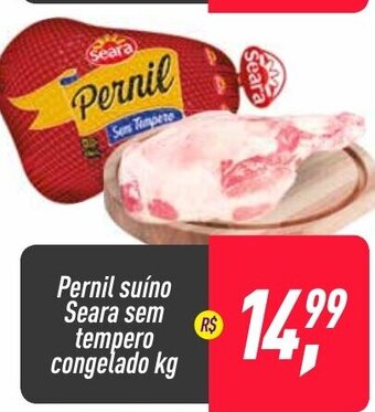 Frangolândia Pernil suino Seara sem tempero congelado 1kg oferta