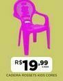 DB Supermercados Cadeira rossets kids cores oferta
