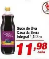 Suco De Uva Casa Da Serra Integral 1.5L