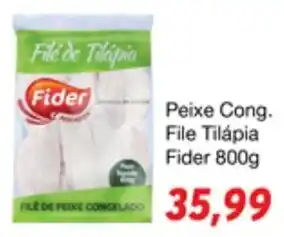 Chama Supermercados Peixe Cong. File Tilapia Fider 800g oferta