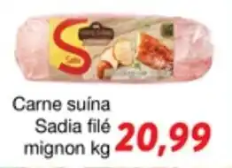 Chama Supermercados Carne Suina Sadia file mignon 1kg oferta