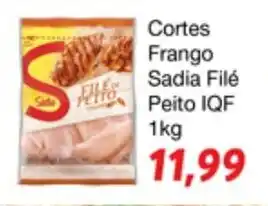 Chama Supermercados Cortes Frango Sadia File Peito IQF 1kg oferta
