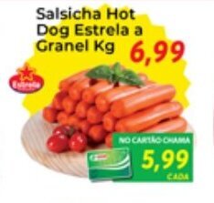 Chama Supermercados Salsicha Hot Dog Estrela a granel 1kg oferta