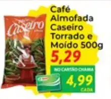 Chama Supermercados Cafe Almofada Caseiro Torrado e Moida 500g oferta