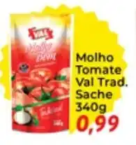 Chama Supermercados Molho Tomate Val Trad. Sache 340g oferta